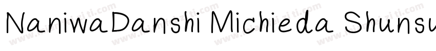 NaniwaDanshi Michieda Shunsuke字体转换